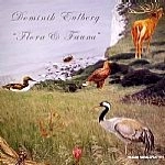DOMINIK EULBERG / ドミニク・オイルベルク / FLORA & FAUNA