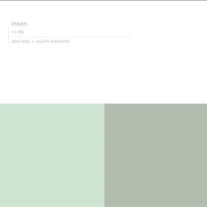 Ryuichi Sakamoto & Alva Noto / INSEN