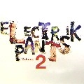 V.A.((A) PENDICS SHUFFLE,MY ROBOT FRIEND,GEOFF WHITE...) / ELECTRIK PANTS VOLUME2