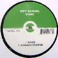 JEFF SAMUEL / BORK