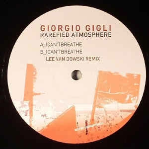 GIORGIO GIGLI / ジョルジョ・ジリ / RAREFIED ATMOSPHERE