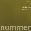 KIT CLAYTON / キット・クレイトン / GREY AMBER