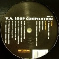 V.A.(MAREK BOIS, LUMP, BUTANE...) / LOOP COMPILATION