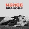 SASCHA FUNKE / サシャ・フンケ / MANGO