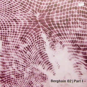 SHED/TOBIAS / BERGHAIN 02/PART 1