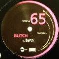 BUTCH / WIND/EARTH