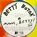 BETTY BOTOX / ベティー・ボトックス / MMM.BETTY! VOL.3