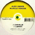 ALEX UNDER / MUSCLE TRACKS