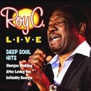 ROY C / ROY C. LIVE