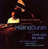 HILARIO DURAN / イラリオ・ドゥラン / FROM THE HEART(CD+DVD)