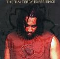 TIM TERRY / ティム・テリー / TIM TERRY EXPERIENCE