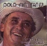POLO MONTANEZ / ポロ・モンタニェス / DESDE EL CIELO/GUAJIRO NATURAL