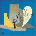 IT'S A MUSICAL / イッツ・ア・ミュージカル / MUSIC MAKES ME SICK