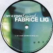 FABRICE LIG / ファブライス・リグ / MY 4 STARS REMIXED