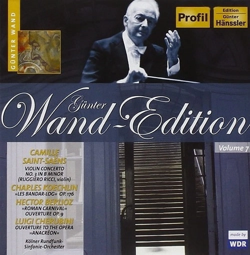 GUNTER WAND / ギュンター・ヴァント / "SAINT-SAENS,KOECHLIN,BERLIOZ,CHERUBINI"