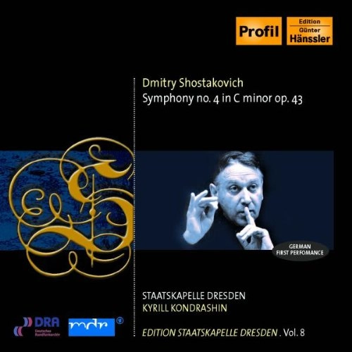 KIRILL KONDRASHIN / キリル・コンドラシン / SHOSTAKOVICH: SYMPHONY NO.4 