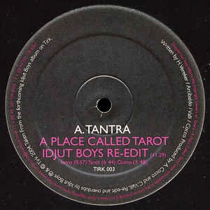 TANTRA / タントラ / A Place Called Tarot / Hungry