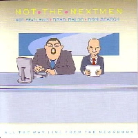 NEXTMEN / ネクストメン / NOT THE NEXTMEN