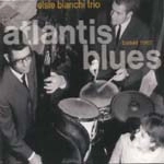 ELSIE BIANCHI / エルジー・ビアンキ / ATLANTIS BLUES