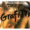 CARLOS FRANZETTI / カルロス・フランゼッティ / GRAFITTI
