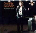 GREETJE KAUFFELD / フリーチャ・カウフェルト / TENDER MEDITATION