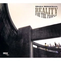 OSAKA MONAURAIL / オーサカ=モノレール / REALITY FOR THE PEOPLE