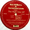 BOO WILLIAMS & DEMARKUS LEWIS / PEAK HOUR EP