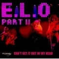 E.L.O PART II / CAN'T GET YOU OUT OF MY HEAD