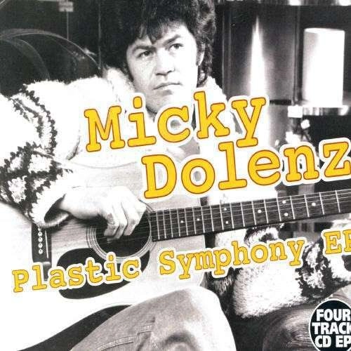 MICKY DOLENZ / ミッキー・ドレンツ / PLASTIC SYMPHONY EP
