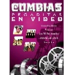 V.A.(CUMBIAS PEGADITAS) / CUMBIAS PEGADITAS EN VIDEO