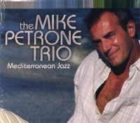 MIKE PETRONE / マイク・ペトローネ / MEDITERRANEAN JAZZ