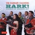 BARBARY COASTERS / バーバリーコースターズ / HARK! THE TIDINGS OF BARBARY JOY