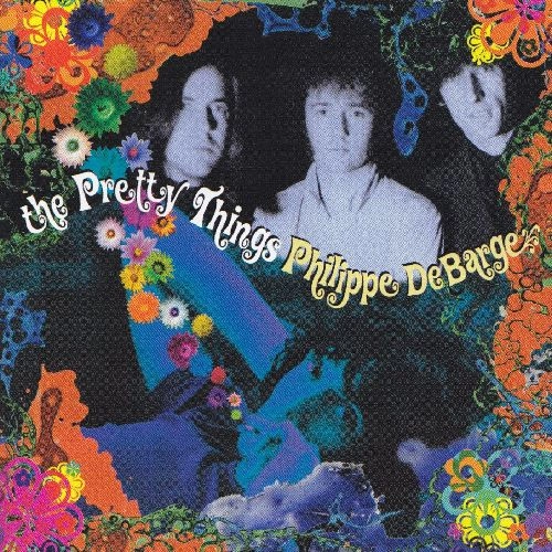 PRETTY THINGS / プリティ・シングス / PRETTY THINGS/PHILIPPE DEBARGE