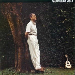 PAULINHO DA VIOLA / パウリーニョ・ダ・ヴィオラ / EU CANTO SAMBA - FRANCE