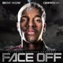 BOW WOW & OMARION / FACE OFF (DELUXE EDITION)