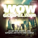 V.A. (WOW GOSPEL) / オムニバス / WOW GOSPEL 2008