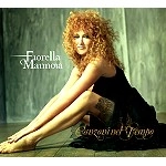 FIORELLA MANNOIA / フィオレッラ・マンノイア / CANZONI NEL TEMPO(2CD/DIGIPACK)