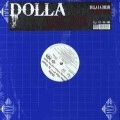 DOLLA / WHO THE FUCK IS THAT