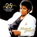 MICHAEL JACKSON / マイケル・ジャクソン / THRILLER (25TH ANNIVERSARY EDITION) / THRILLER (25TH ANNIVERSARY EDITION