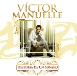 VICTOR MANUELLE / ビクトル・マヌエル / HISTORIA DE UN SONERO(CD+DVD)