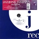 JAZMINE SULLIVAN / ジャズミン・サリヴァン / NEED U BAD