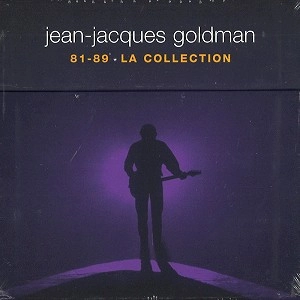 JEAN-JACQUES GOLDMAN / ジャン=ジャック・ゴールドマン / 81-89 LA COLLECTION
