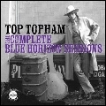 TOP TOPHAM / COMPLETE BLUE HORIZON SESSIONS