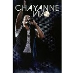 CHAYANNE / チャヤン / CHAYANNE VIVO