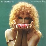 FIORELLA MANNOIA / フィオレッラ・マンノイア / IL MOVIMENTO DEL DARE
