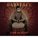BABYFACE / ベイビーフェイス / FROM THE HEART