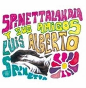 SPINETTA / スピネッタ / SPINETTALANDIA Y SUS AMIGOS