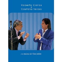 ROBERTO CARLOS & CAETANO VELOSO / ロベルト・カルロス&カエターノ・ヴェローゾ / E A MUSICA DE TOM JOBIM