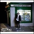 TODDLA T / SKANKY SKANKY