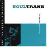 JOHN COLTRANE / ジョン・コルトレーン / SOULTRANE (RUDY VAN GELDER REMASTER)